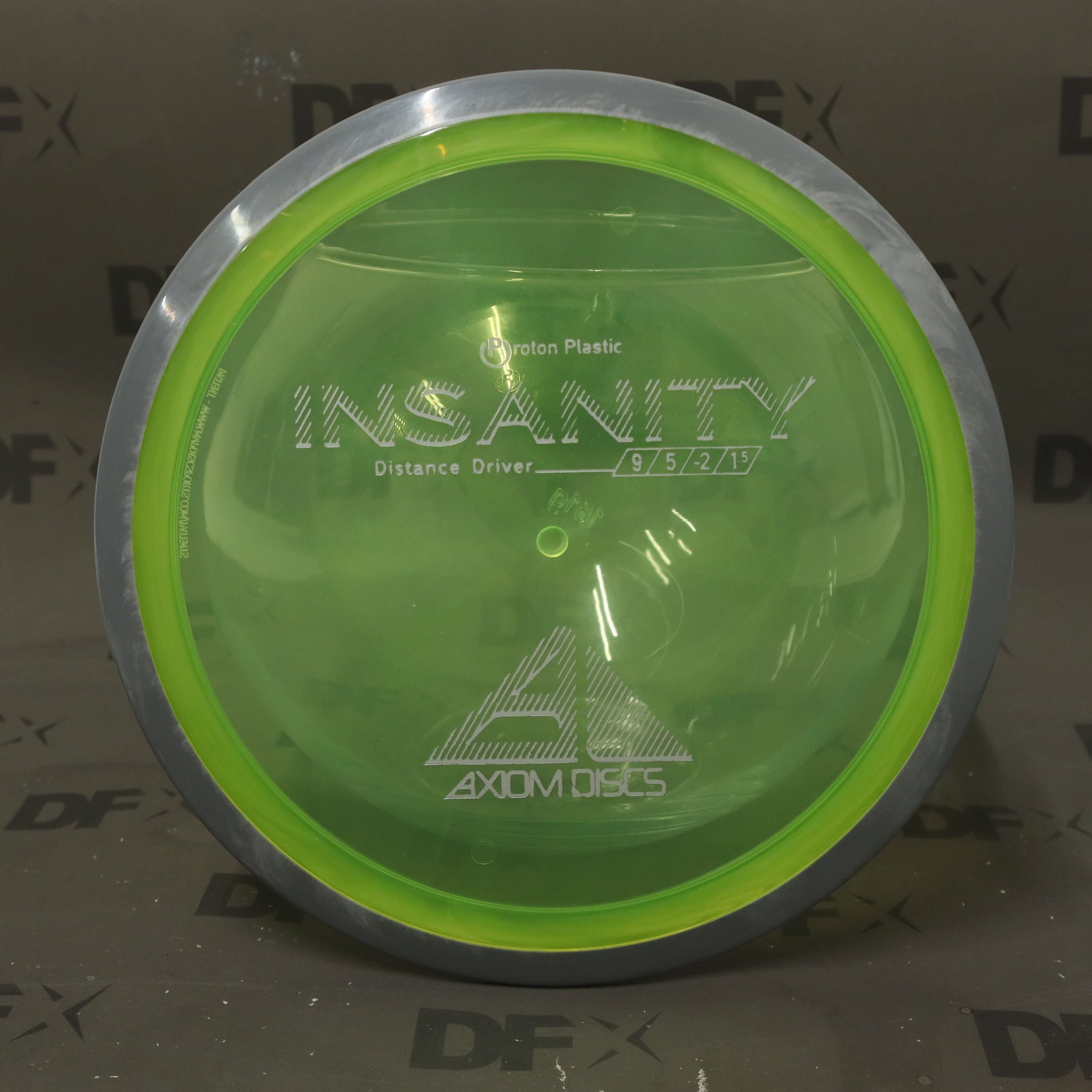 Axiom Proton Insanity