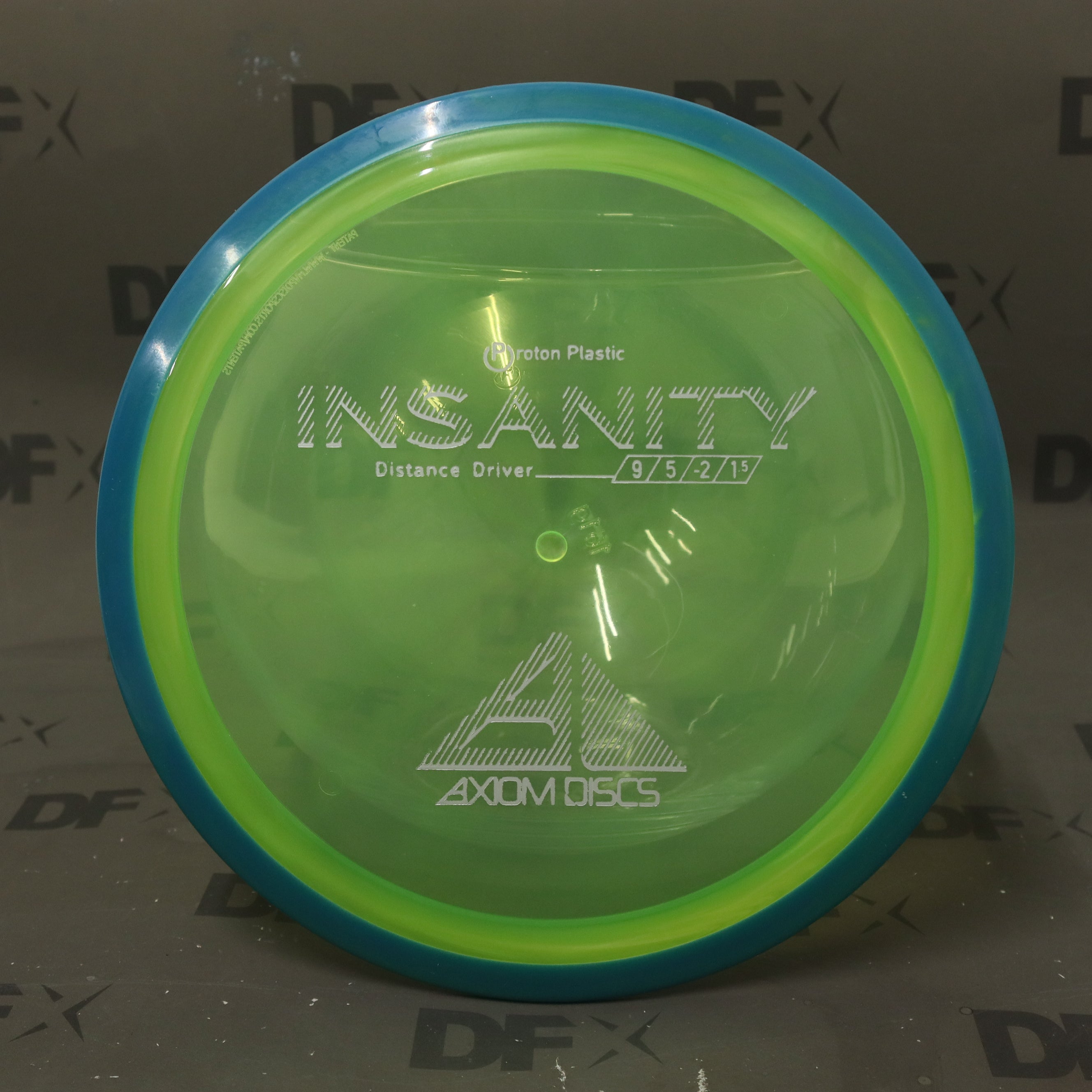 Axiom Proton Insanity